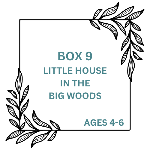 Little House in the Big Woods (AGES 4-6)